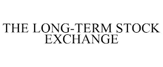 THE LONG-TERM STOCK EXCHANGE