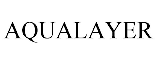 AQUALAYER