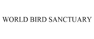 WORLD BIRD SANCTUARY