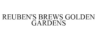 REUBEN'S BREWS GOLDEN GARDENS
