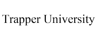 TRAPPER UNIVERSITY