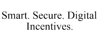 SMART. SECURE. DIGITAL INCENTIVES.