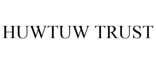 HUWTUW TRUST