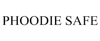 PHOODIE SAFE