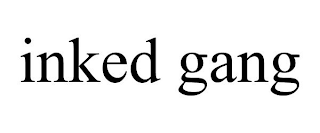 INKED GANG