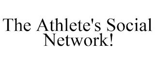 THE ATHLETE'S SOCIAL NETWORK!
