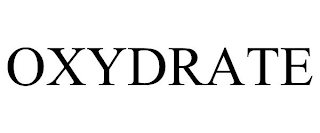 OXYDRATE