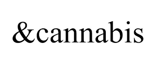 &CANNABIS