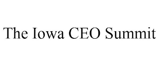 THE IOWA CEO SUMMIT