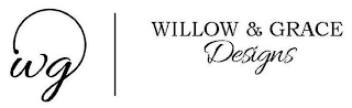 WG WILLOW & GRACE DESIGNS