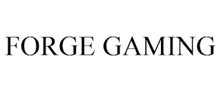 FORGE GAMING