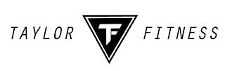 TF TAYLOR FITNESS