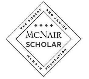 MCNAIR SCHOLAR THE ROBERT AND JANICE MCNAIR FOUNDATION