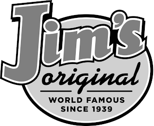 JIM'S ORIGINAL WORLD FAMOUS SINCE 1939