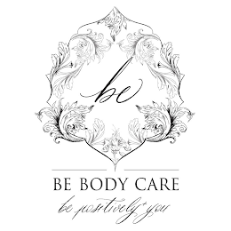 BE BE BODY CARE BE POSITIVELY+ YOU