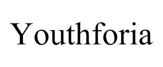 YOUTHFORIA