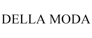 DELLA MODA