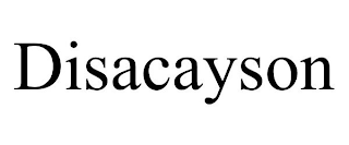 DISACAYSON