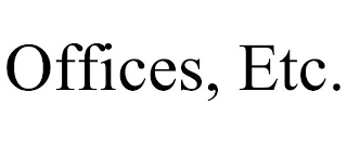 OFFICES, ETC.