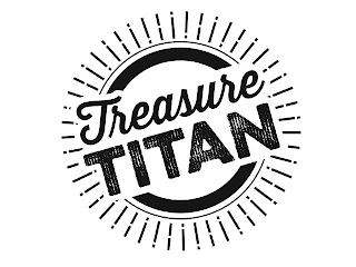 TREASURE TITAN