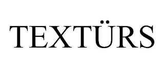 TEXTÜRS