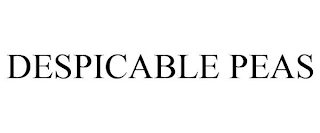 DESPICABLE PEAS