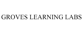 GROVES LEARNING LABS