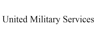 UNITED MILITARY SERVICES