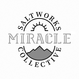 MIRACLE SALTWORKS COLLECTIVE