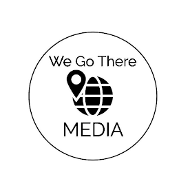 WE GO THERE MEDIA