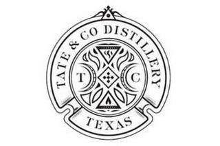 TATE & CO DISTILLERY TEXAS TC