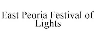 EAST PEORIA FESTIVAL OF LIGHTS