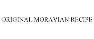 ORIGINAL MORAVIAN RECIPE