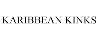 KARIBBEAN KINKS