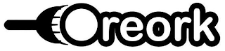 OREORK