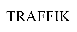 TRAFFIK