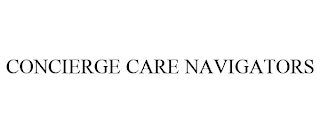 CONCIERGE CARE NAVIGATORS