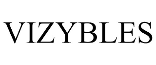 VIZYBLES