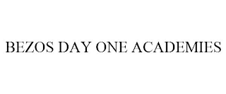 BEZOS DAY ONE ACADEMIES