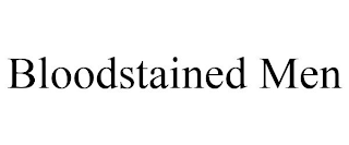 BLOODSTAINED MEN