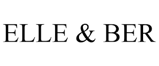 ELLE & BER
