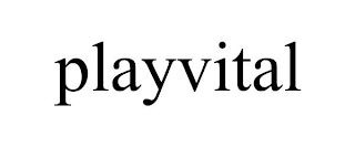 PLAYVITAL