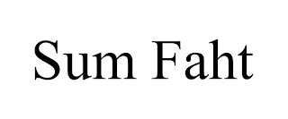 SUM FAHT