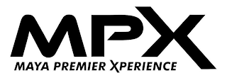 MPX MAYA PREMIER XPERIENCE