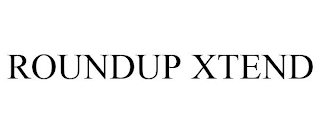 ROUNDUP XTEND