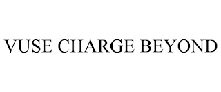 VUSE CHARGE BEYOND