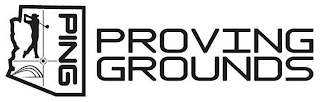 PING PROVING GROUNDS