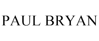 PAUL BRYAN