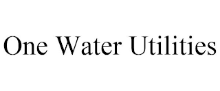 ONE WATER UTILITIES