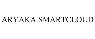 ARYAKA SMARTCLOUD